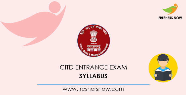 CITD Entrance Exam Syllabus CITD Entrance Exam Syllabus