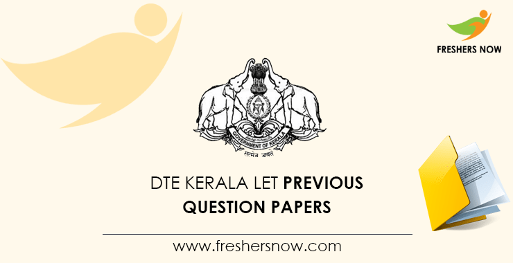 DTE Kerala LET Previous Question Papers DTE Kerala LET Previous Question Papers