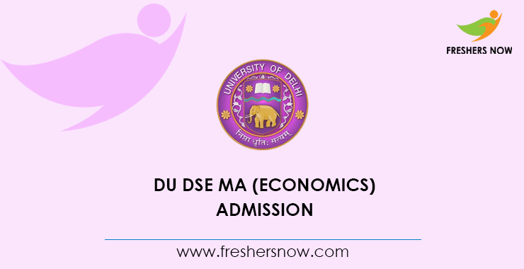 DU DSE MA Economics Admission DU DSE MA Economics Admission