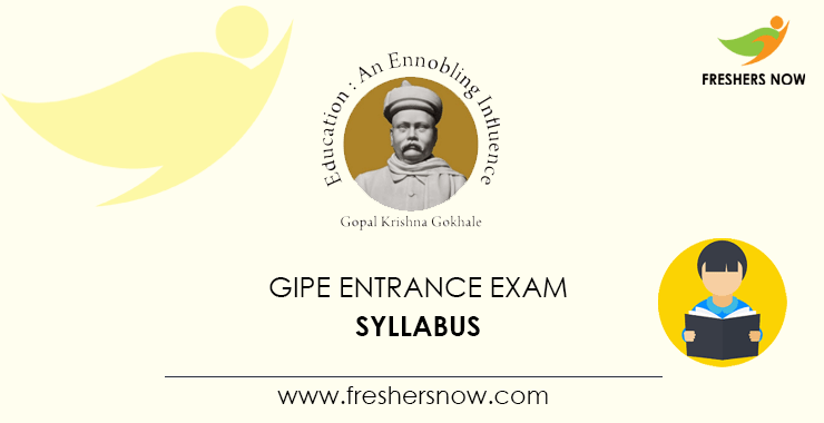 GIPE Entrance Exam Syllabus GIPE Entrance Exam Syllabus
