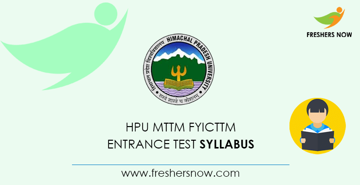 HPU MTTM FYICTTM Entrance Test Syllabus HPU MTTM FYICTTM Entrance Test Syllabus