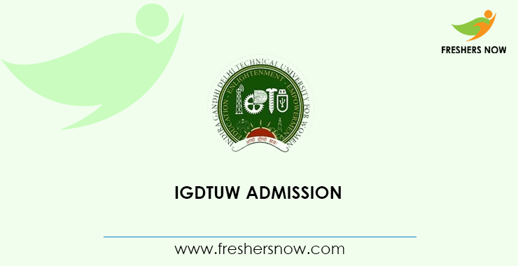 IGDTUW Admission IGDTUW Admission
