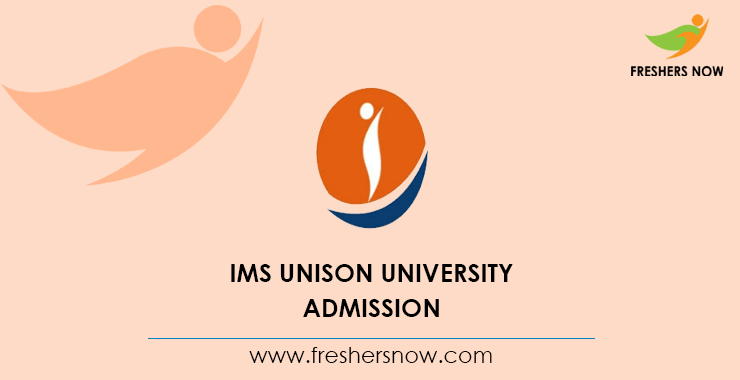 IMS Unison University Admission IMS Unison University Admission