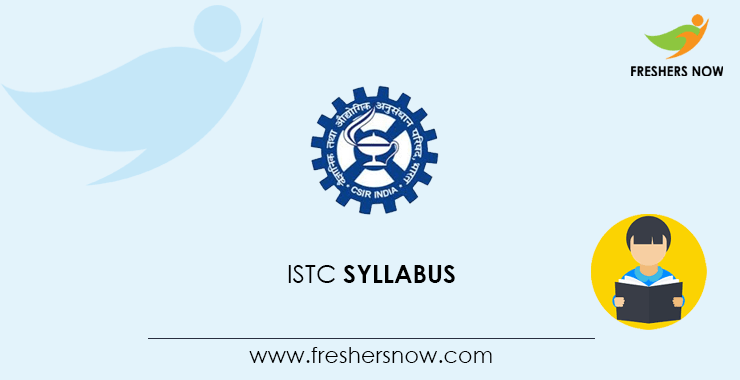 ISTC Entrance Exam Syllabus ISTC Entrance Exam Syllabus