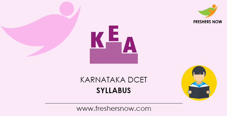 Karnataka DCET Syllabus Karnataka DCET Syllabus