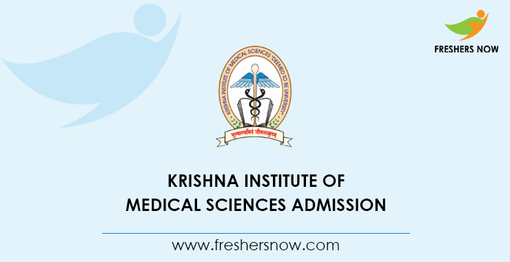 Krishna Institute Of Medical Sciences Admission Krishna Institute Of Medical Sciences Admission