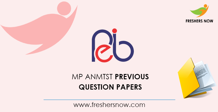 MP ANMTST Previous Question Papers MP ANMTST Previous Question Papers