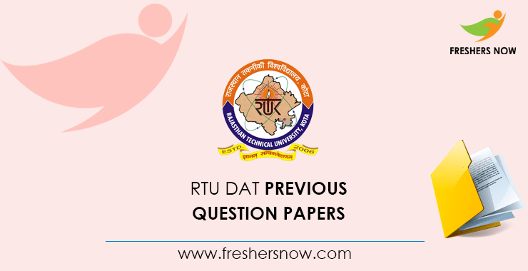 RTU DAT Previous Question Papers RTU DAT Previous Question Papers