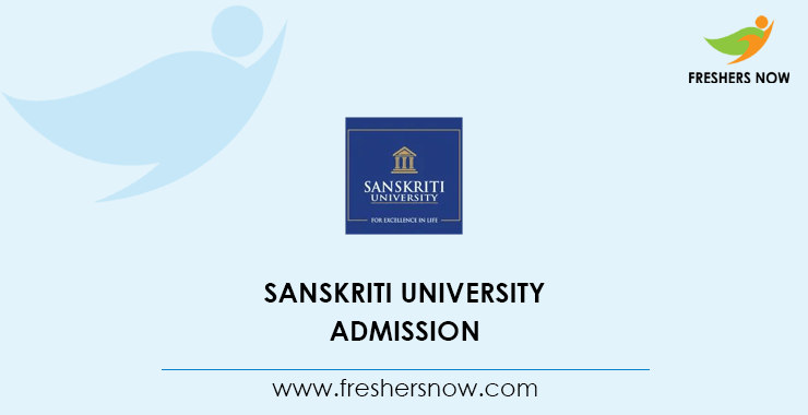 Sanskriti University Admission Sanskriti University Admission