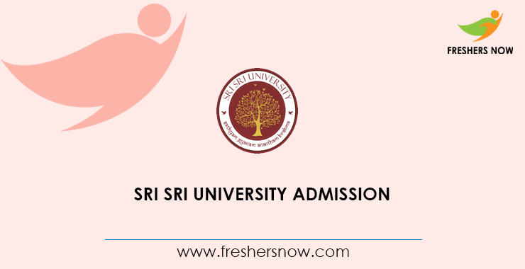 Sri Sri University Admission Sri Sri University Admission