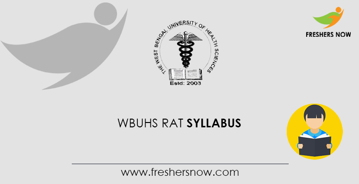 WBUHS RAT Syllabus WBUHS RAT Syllabus