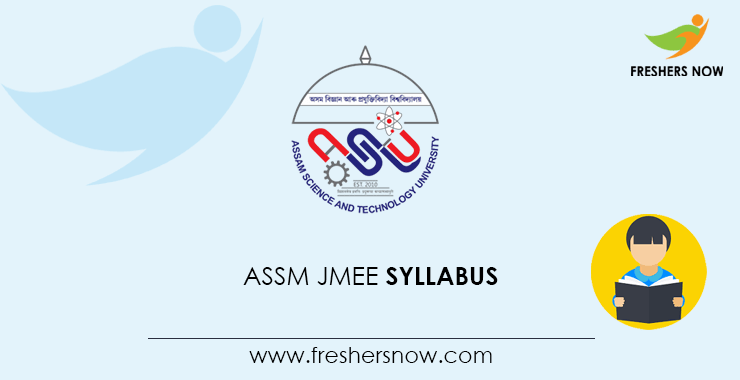 Assam JMEE Syllabus Assam JMEE Syllabus