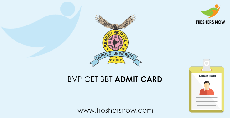 BVP CET BBT Admit Card BVP CET BBT Admit Card