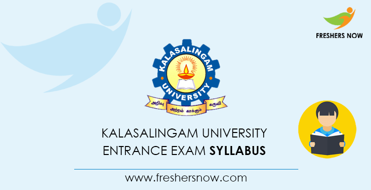Kalasalingam University Entrance Exam Syllabus Kalasalingam University Entrance Exam Syllabus