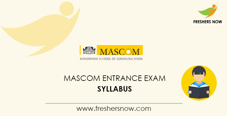 MASCOM Entrance Exam Syllabus MASCOM Entrance Exam Syllabus