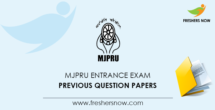 MJPRU Entrance Exam Previous Question Papers MJPRU Entrance Exam Previous Question Papers