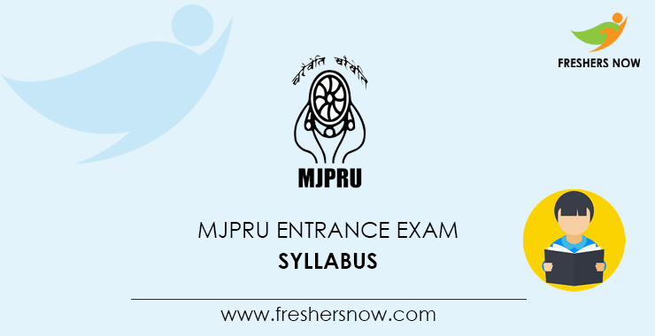MJPRU Entrance Exam Syllabus MJPRU Entrance Exam Syllabus