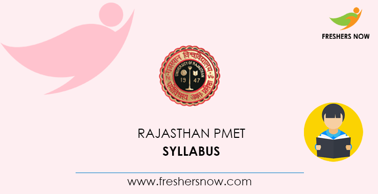 Rajasthan PMET Syllabus Rajasthan PMET Syllabus