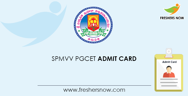 SPMVV PGCET Admit Card SPMVV PGCET Admit Card