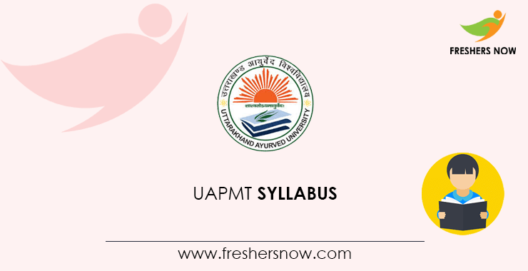 UAPMT Syllabus UAPMT Syllabus