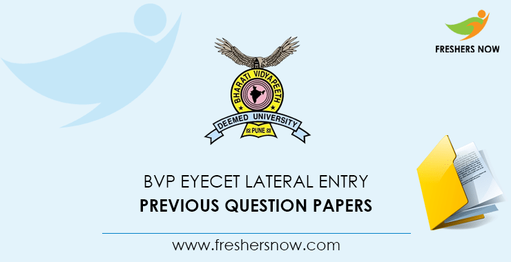 BVP EYECET Lateral Entry Previous Question Papers BVP EYECET Lateral Entry Previous Question Papers
