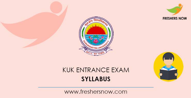 KUK Entrance Exam Syllabus KUK Entrance Exam Syllabus