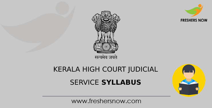 Kerala High Court Judicial Service Syllabus Kerala High Court Judicial Service Syllabus