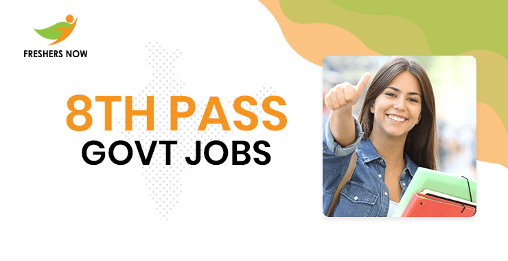 8th Pass Govt Jobs