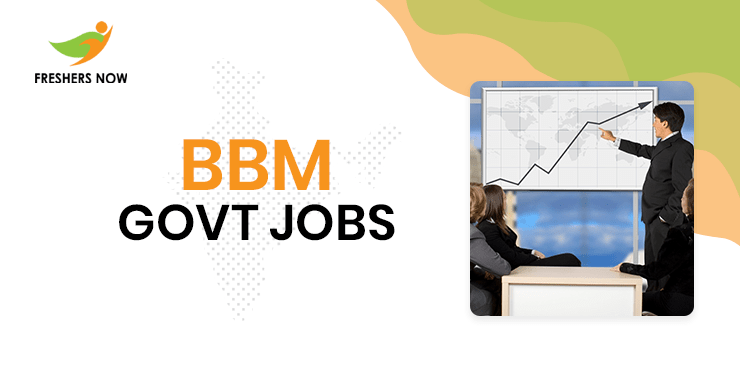 BBM Govt Jobs