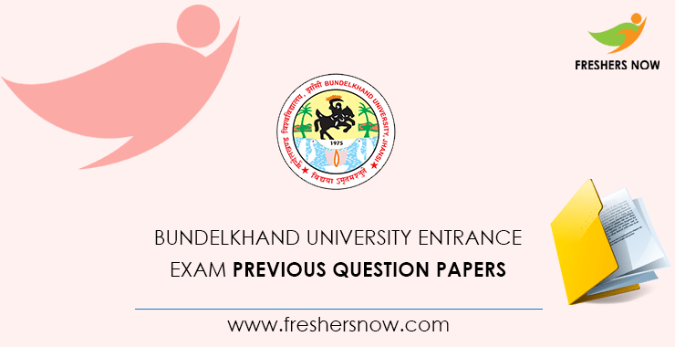 Bundelkhand University Entrance Exam Previous Question Papers Bundelkhand University Entrance Exam Previous Question Papers