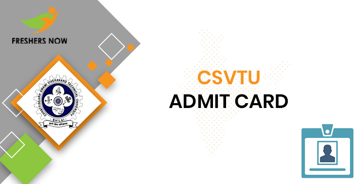 CSVTU Admit Card CSVTU Admit Card