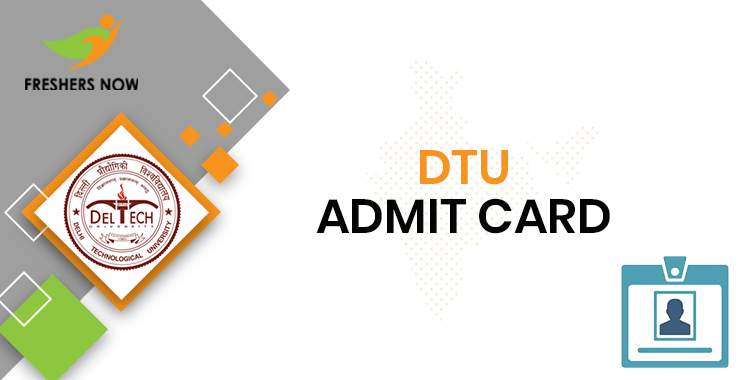 DTU Admit Card DTU Admit Card