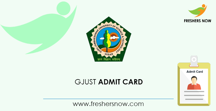 GJUST Admit Card GJUST Admit Card