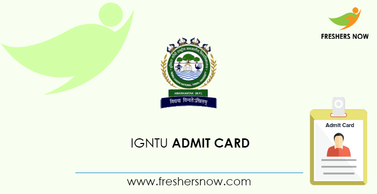 IGNTU Admit Card IGNTU Admit Card