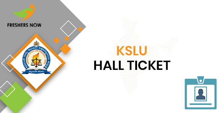 KSLU Hall Ticket KSLU Hall Ticket
