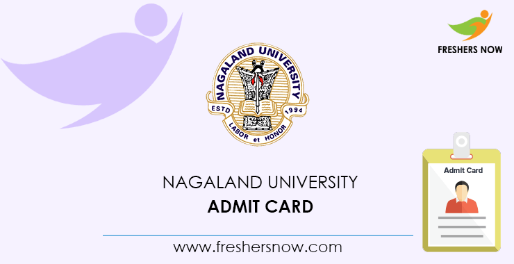 Nagaland University Admit Card Nagaland University Admit Card