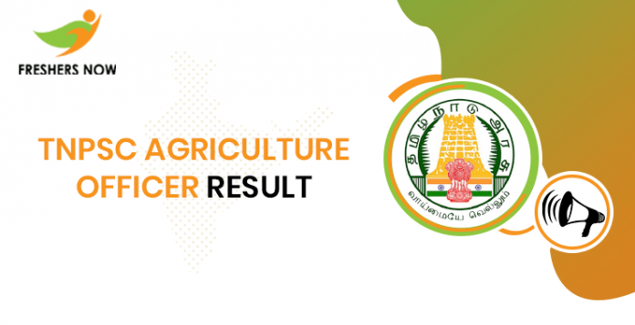TNPSC Agriculture Officer Result TNPSC Agriculture Officer Result