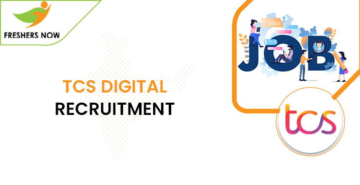 TCS Digital Recruitment TCS Digital Recruitment