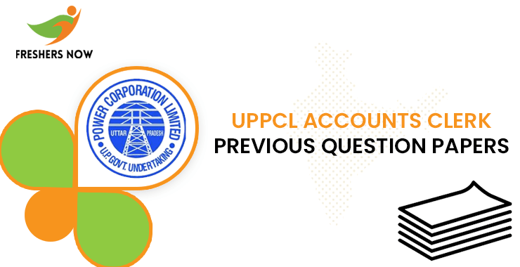 UPPCL Accounts Clerk Previous Question Papers UPPCL Accounts Clerk Previous Question Papers