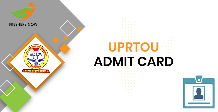 UPRTOU Admit Card UPRTOU Admit Card
