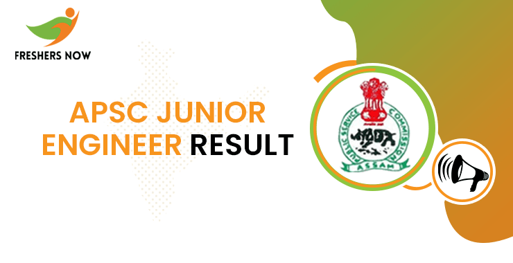 APSC Junior Engineer Result APSC Junior Engineer Result