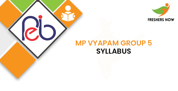 MP Vyapam Group 5 Syllabus 2021 Exam Pattern PDF Download mp-vyapam-group-5-syllabus-2021-exam-pattern-pdf-download
