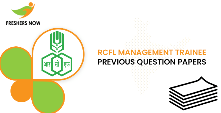 RCFL Management Trainee Previous Question Papers RCFL Management Trainee Previous Question Papers