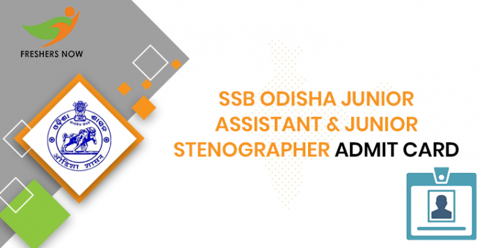 SSB Odisha Junior Stenographer and Assistant Admission Card