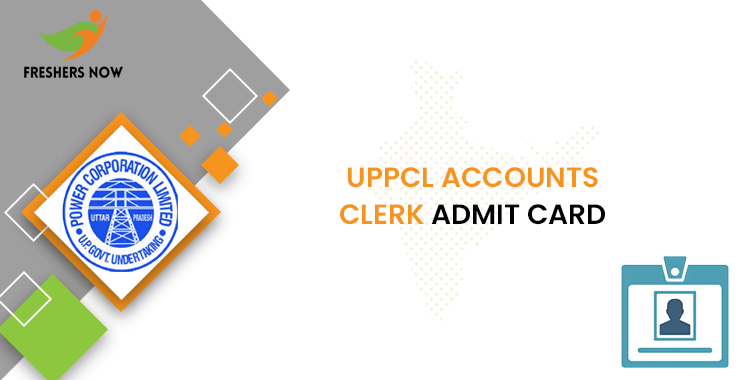UPPCL Accounts Clerk Admit Card UPPCL Accounts Clerk Admit Card