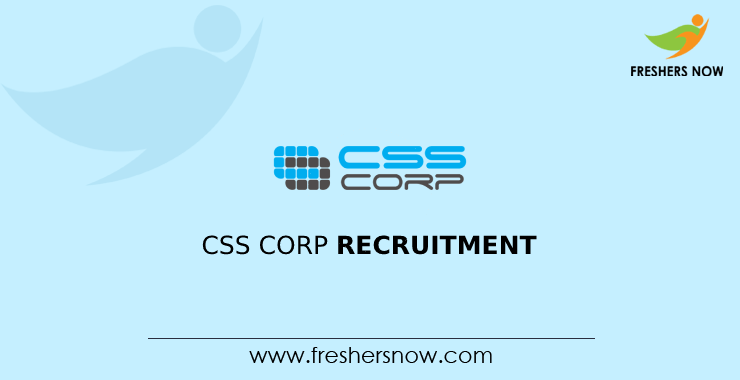 CSS Corp Recruitment CSS Corp Recruitment