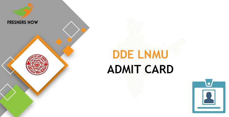 DDE LNMU Admit Card DDE LNMU Admit Card