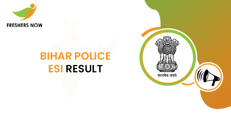 Bihar Police ESI Result Bihar Police ESI Result