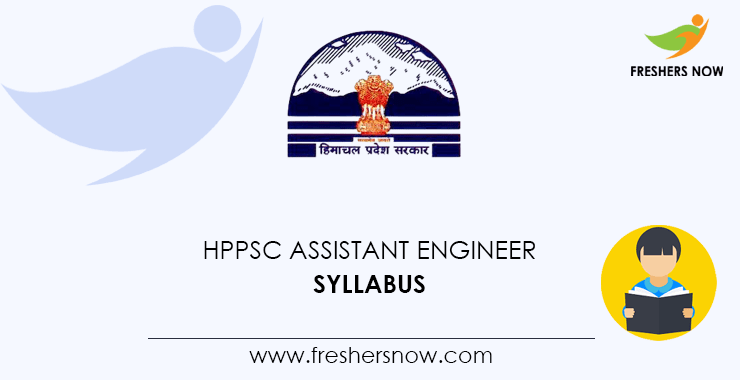 HPPSC Assistant Engineer Syllabus HPPSC Assistant Engineer Syllabus