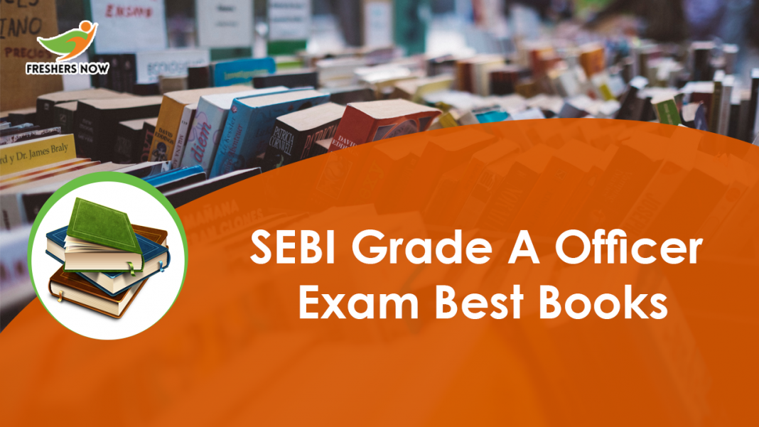 SEBI Grade A Officer Exam Best Books SEBI Grade A Officer Exam Best Books